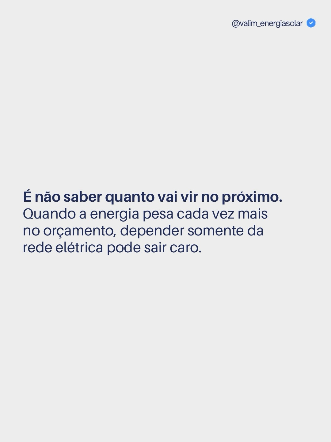 Publicação 3 do Instagram da Valim Energia Solar